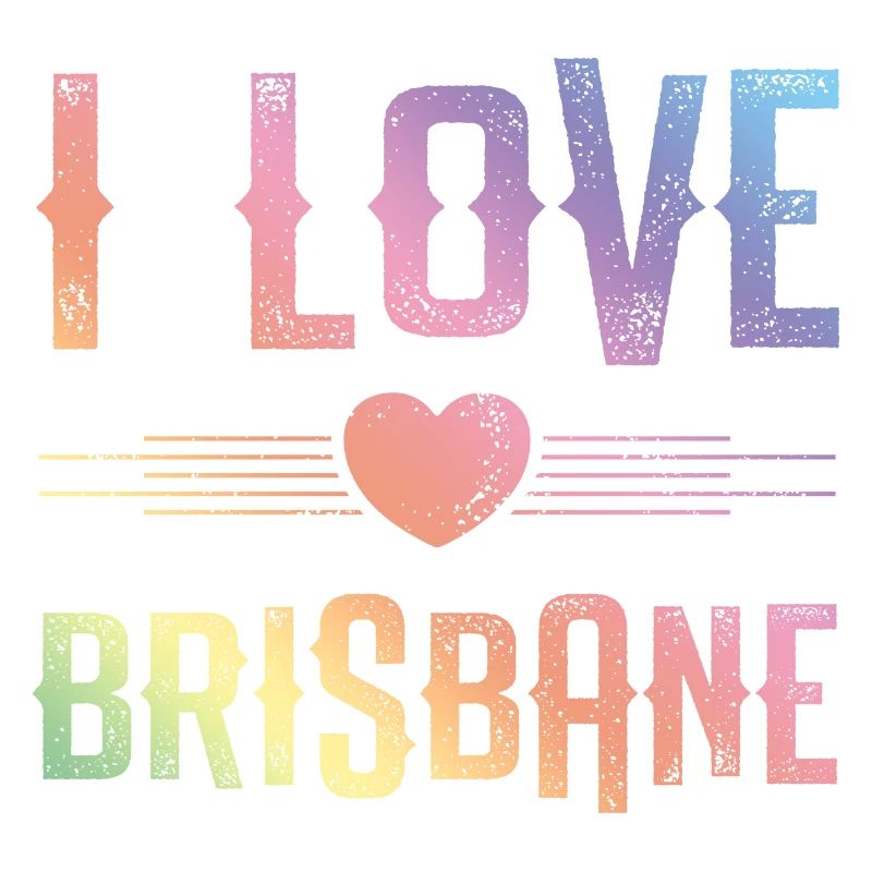 I Love Brisbane