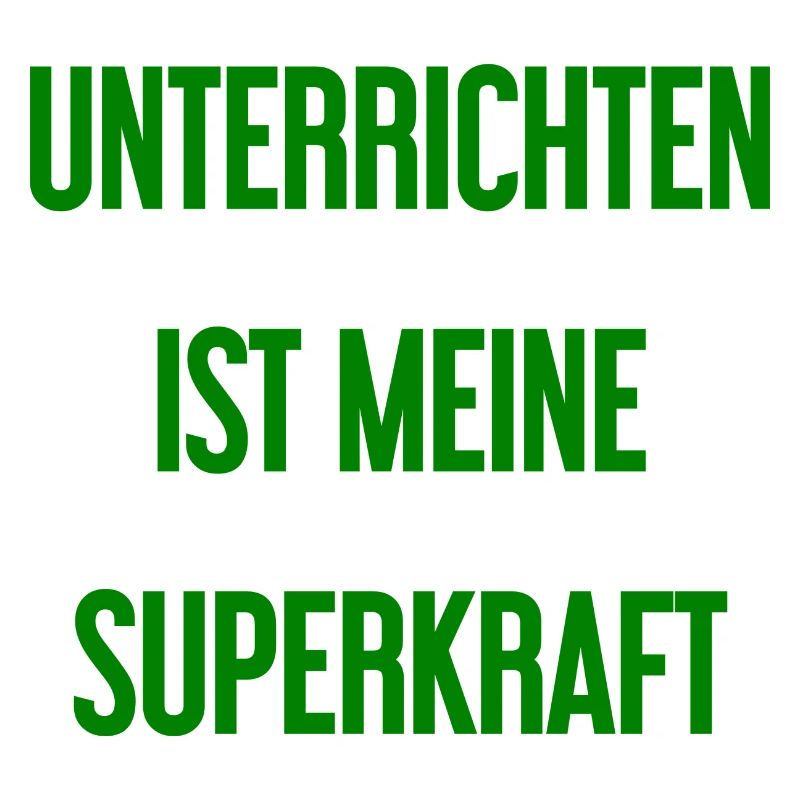 Unterrichten - Meine Superkraft!