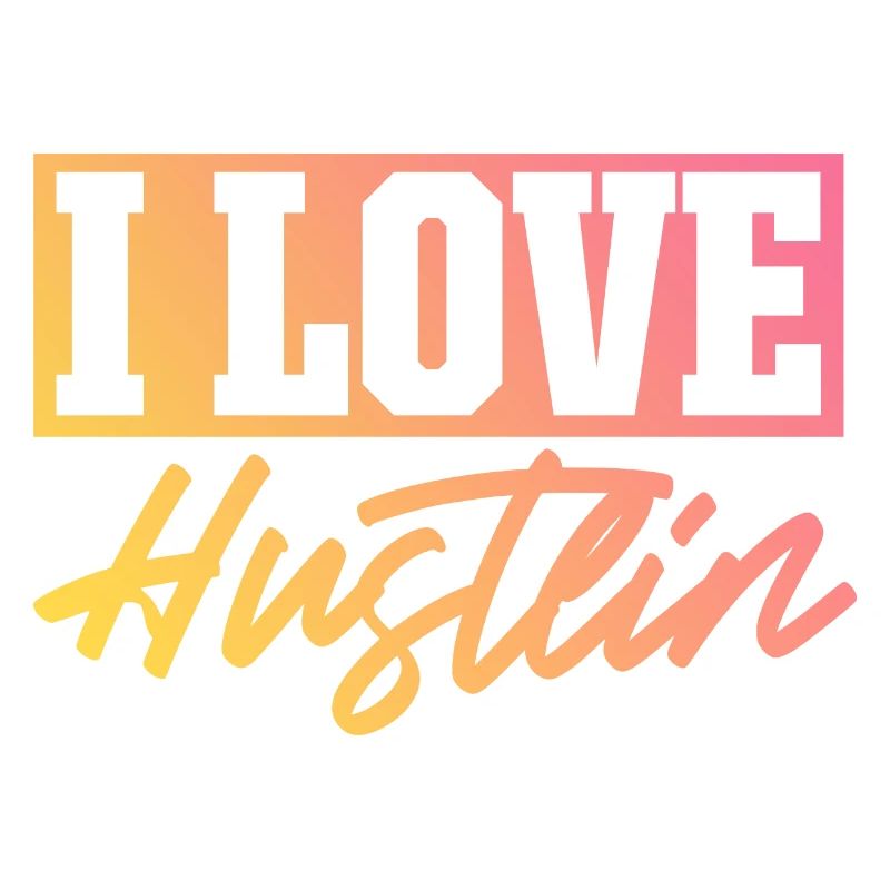 Ich liebe Hustlin