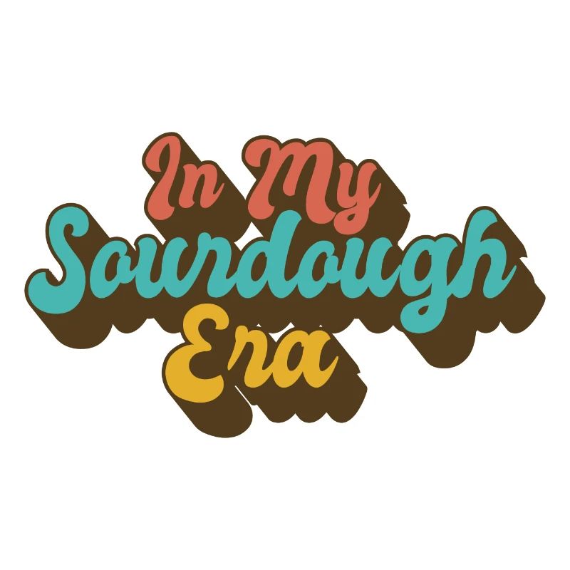 Dans mon ère au levain Home Baker Funny Bread Baking