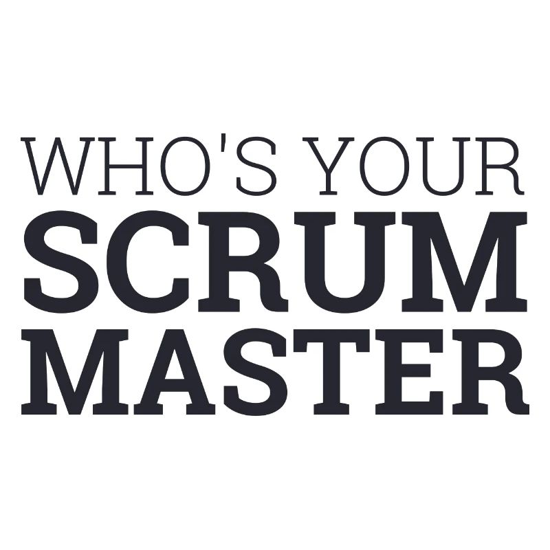 "Scrum Master" |