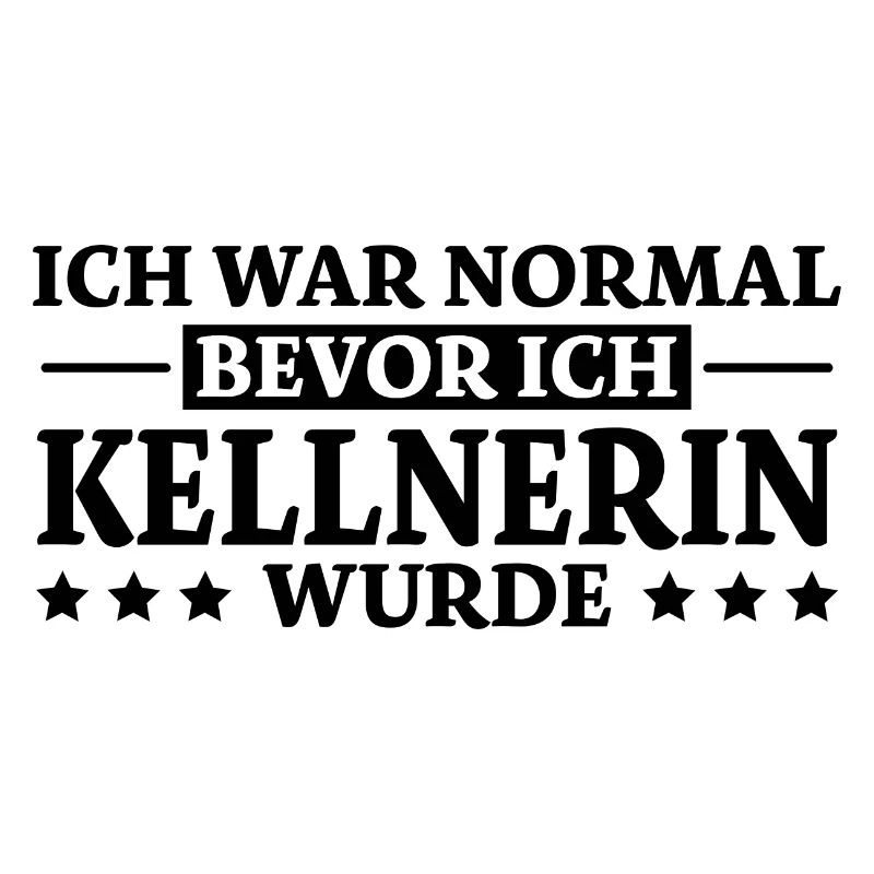 Kellnerin Spruch Kellner Beruf Kellnerin Geschenk