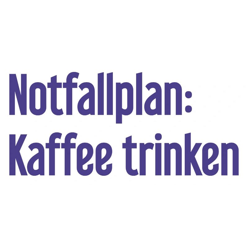 Kaffee-Notfallplan