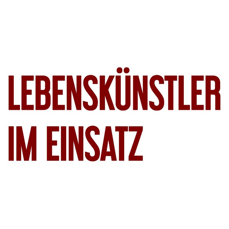 Lebenskünstler im Einsatz