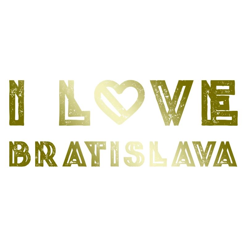 I Love Bratislava