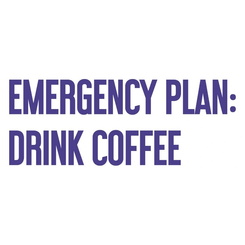 Coffee Contingency Plan