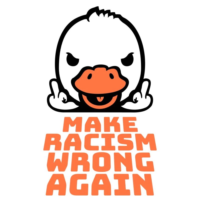 Goose Make Racism Wrong Again Middle Finger Activist