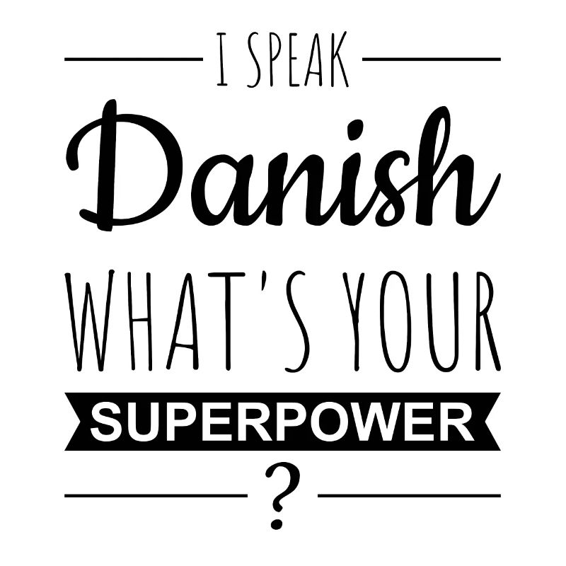 DANISH - Superpower