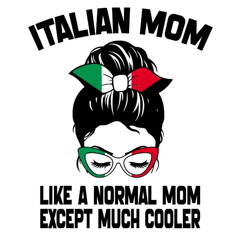 Italienische Mutter wie eine normale Mutter Muttertag 2024