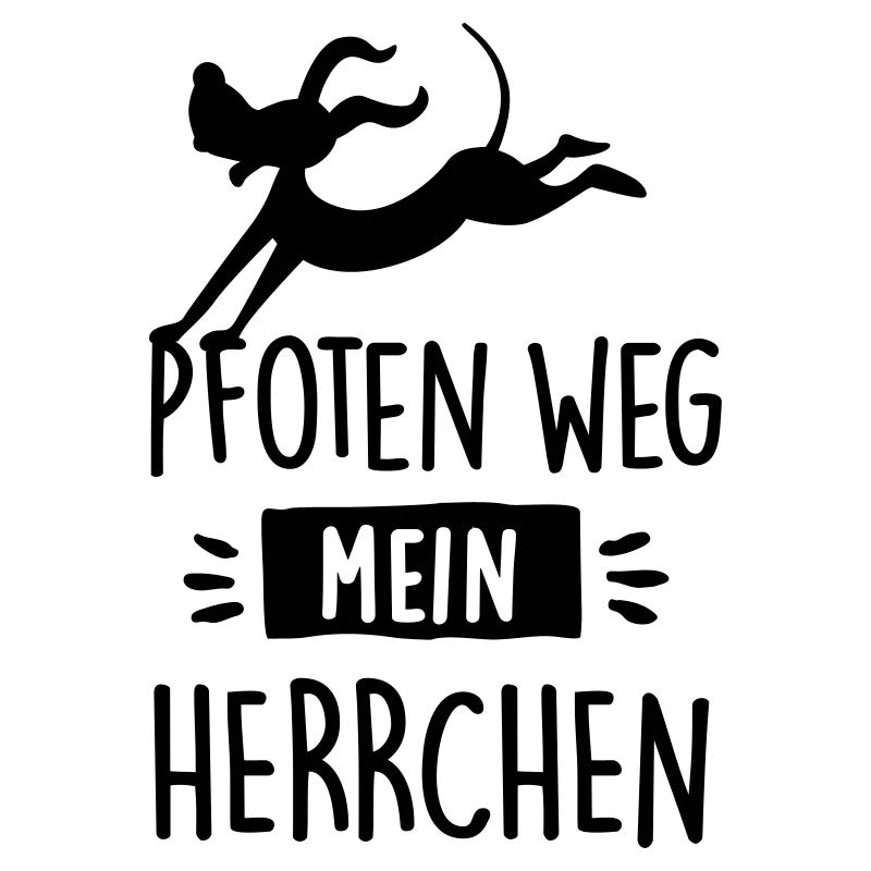 pfoten weg herrchen