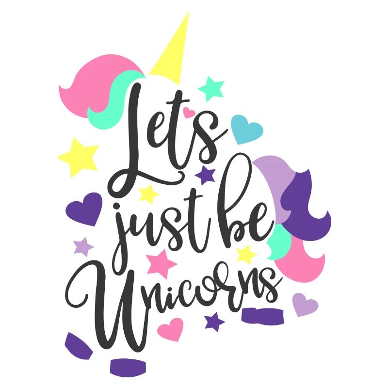 Lass uns einfach Einhörner sein