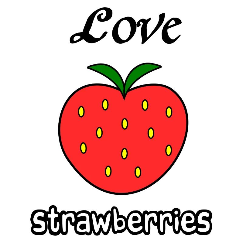Love strawberries