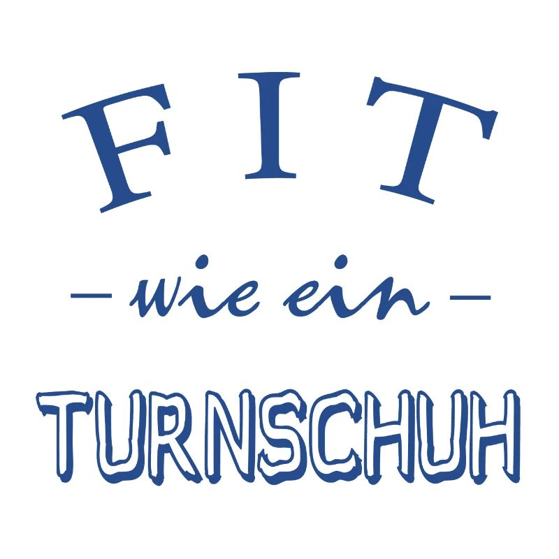 FIT wie ein Turnschuh