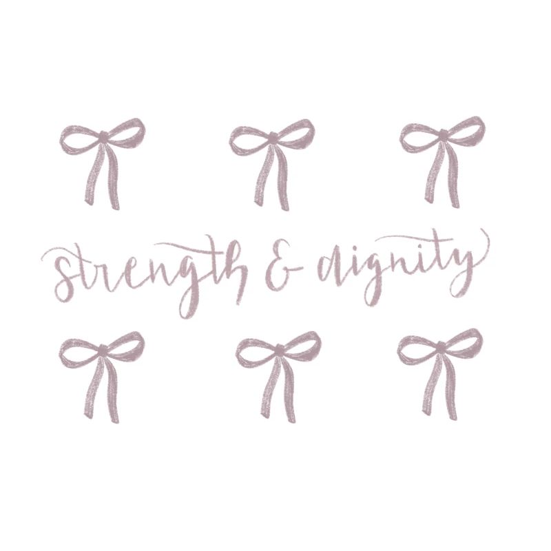 Strength & Dignity Bow design - Proverbs 31:25