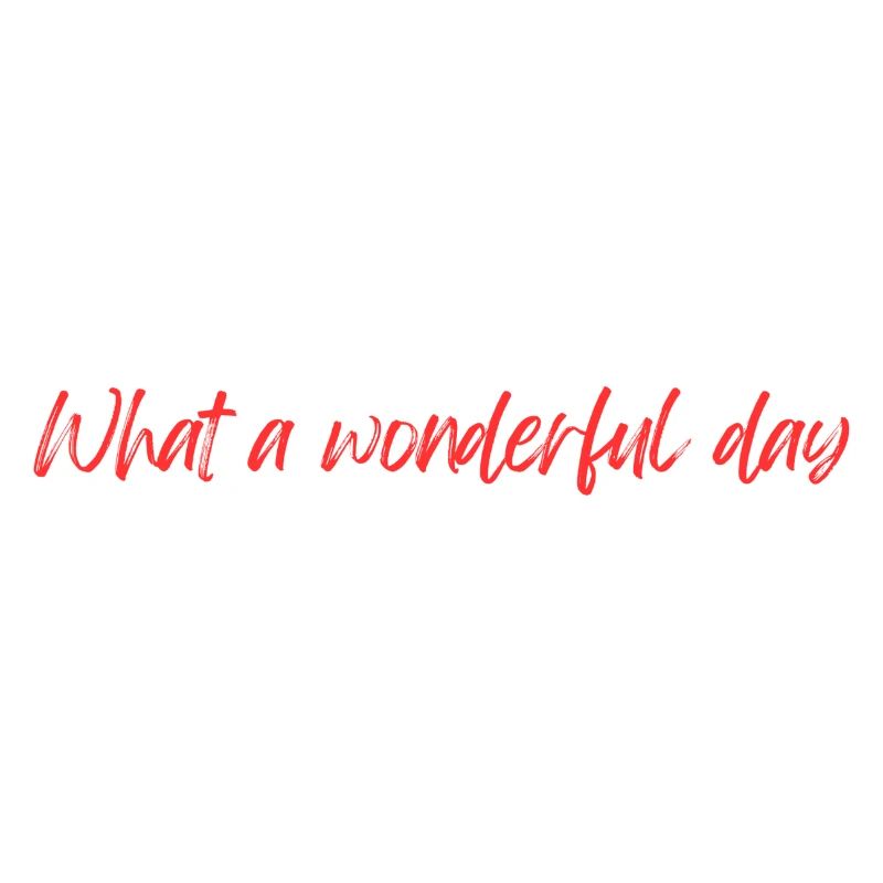 Wonderful day