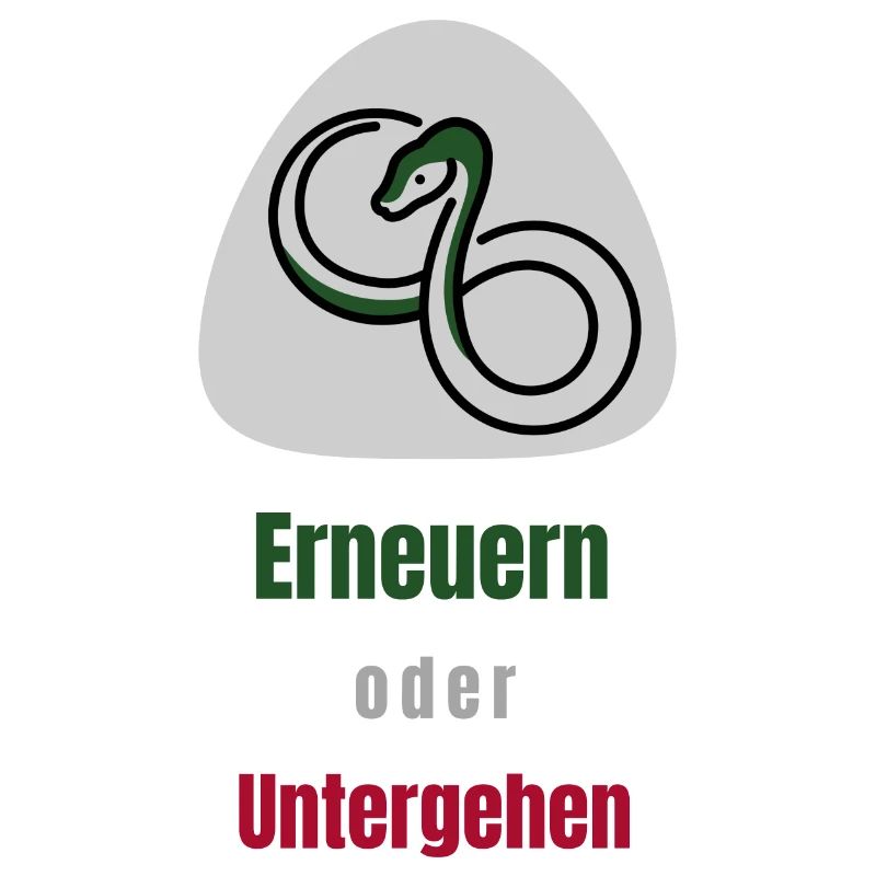 Erneuern oder Untergehen