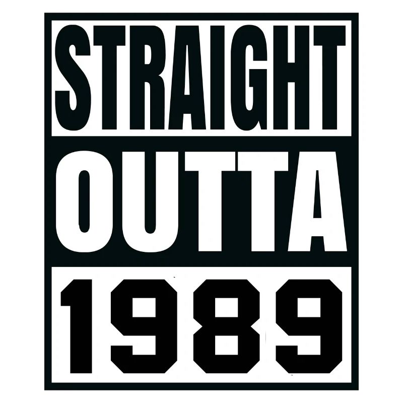 Straight Outta 1989