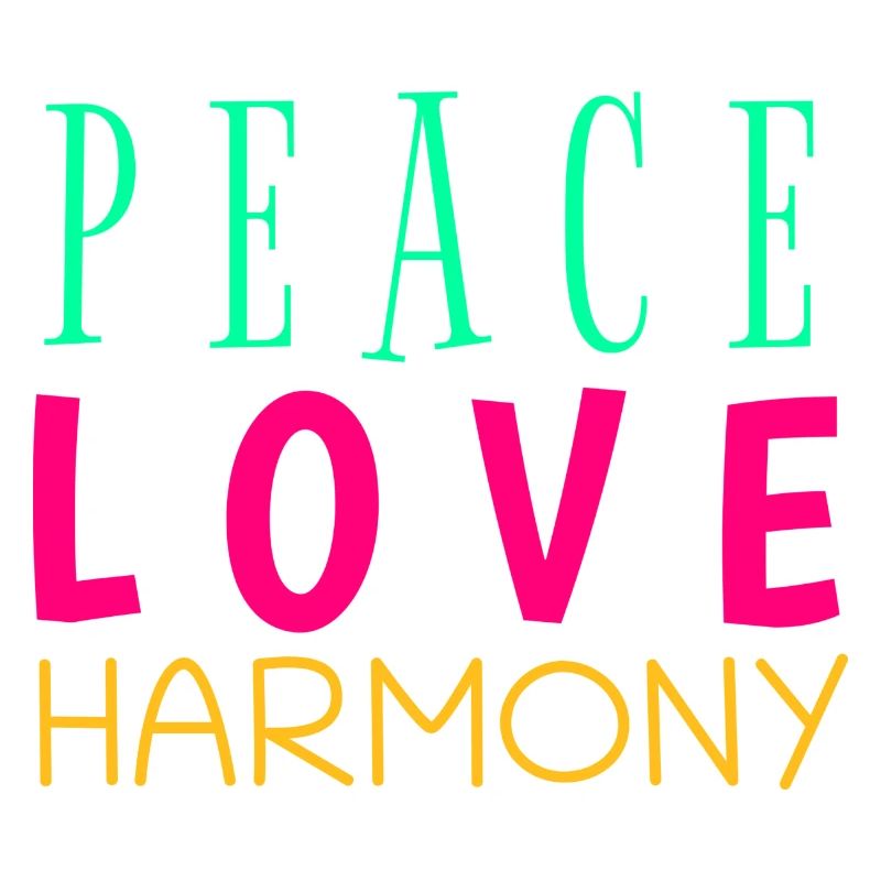 Peace, Love & Harmony