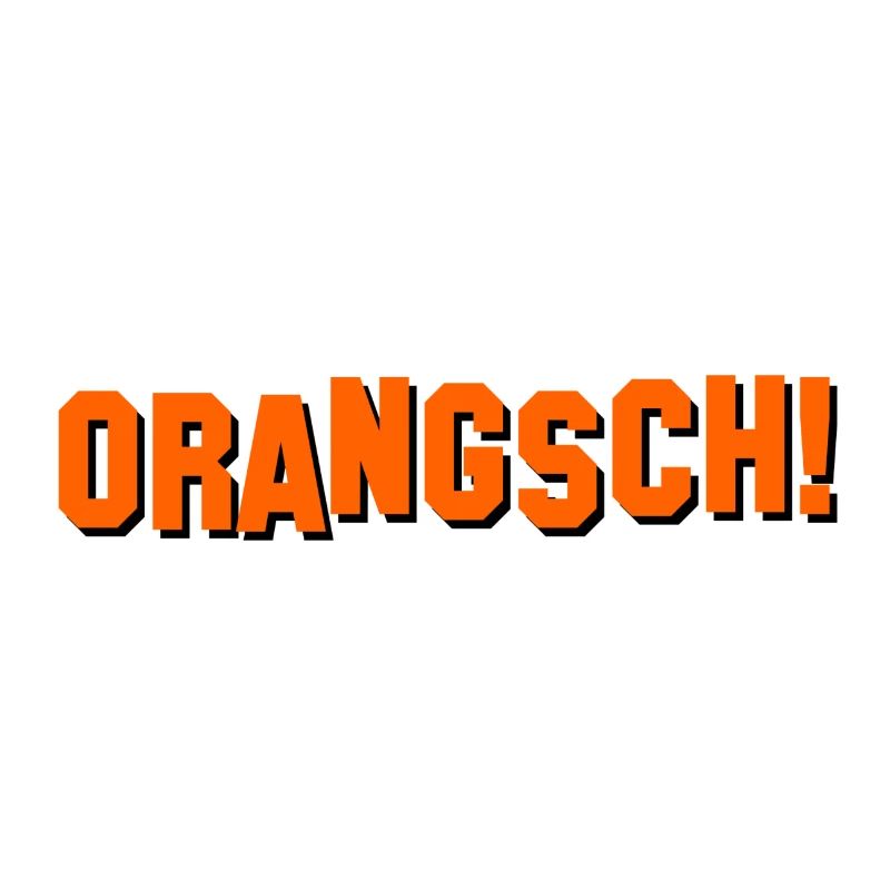 Orangsch!