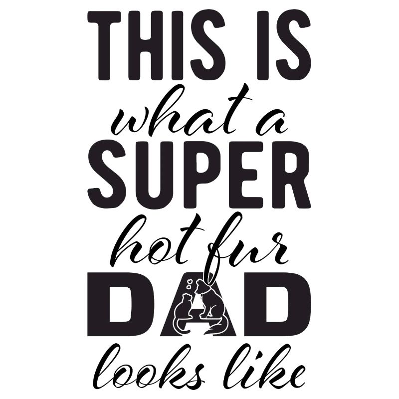 Super hot fur dad