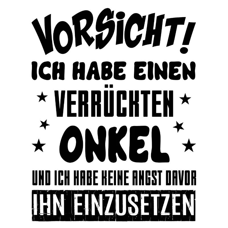 Verrückter Onkel