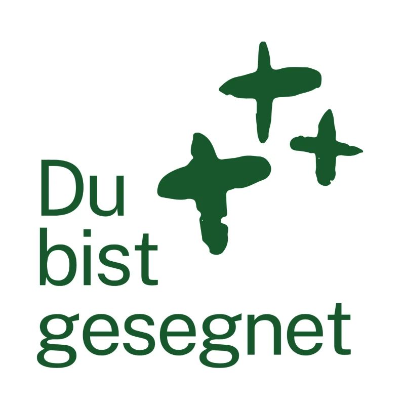 Du bist gesegnet