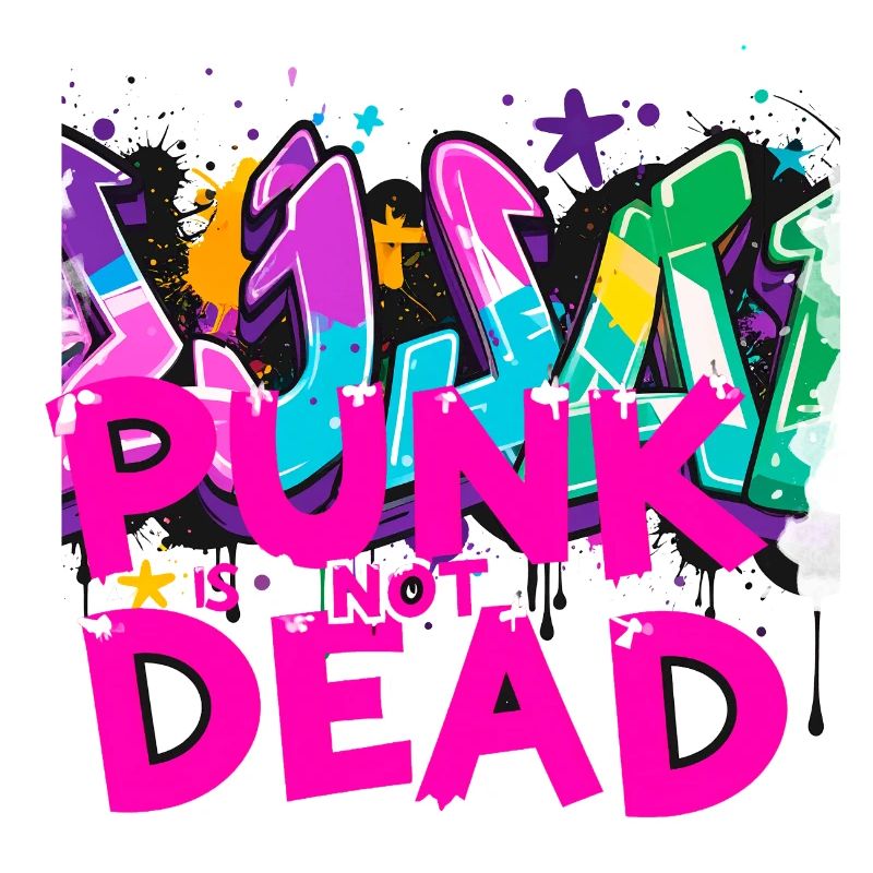 punk is not dead ,letters ,graffiti,typo