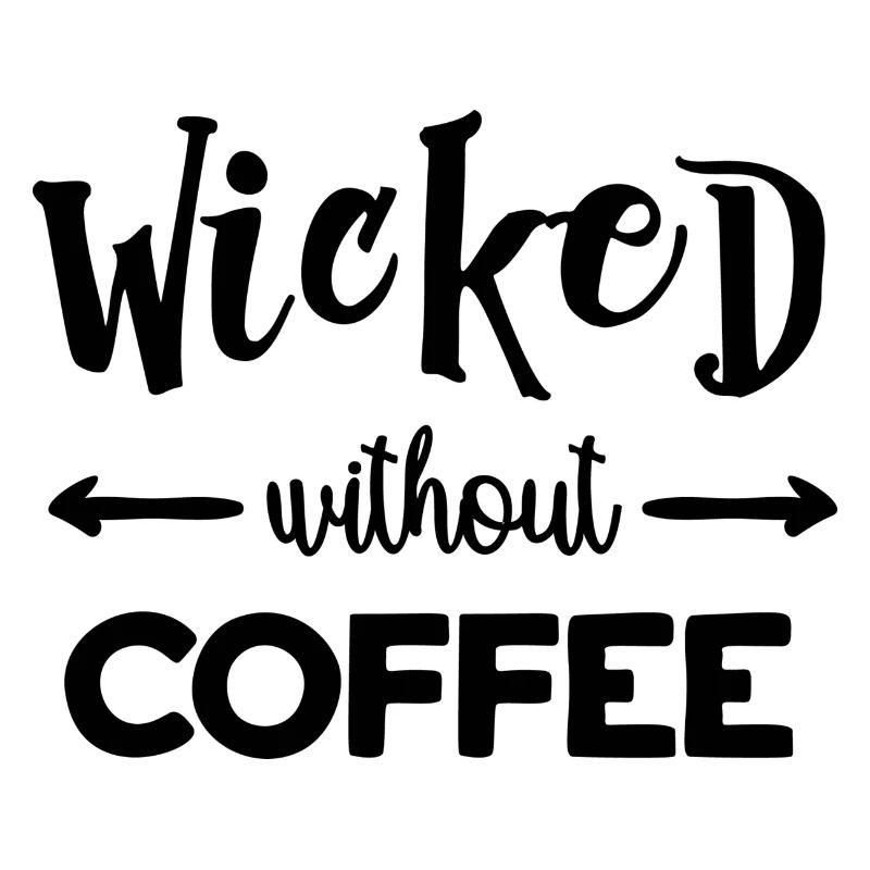 Wicked ohne Kaffee