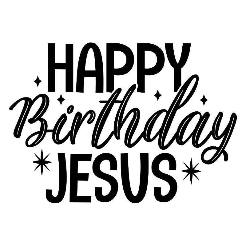 Happy Birthday Jesus