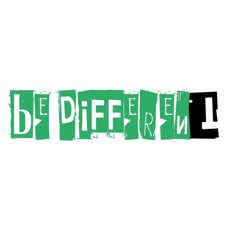 BE DIFFERENT