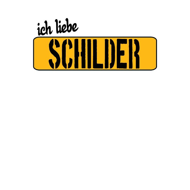Ich liebe Schilder