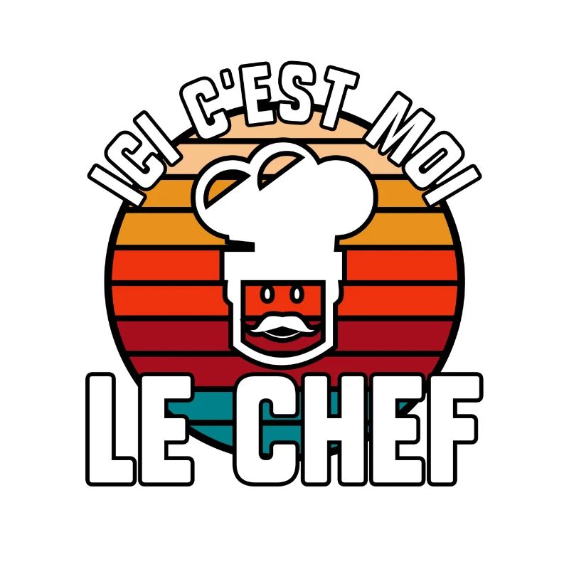 Ici c’est moi le chef