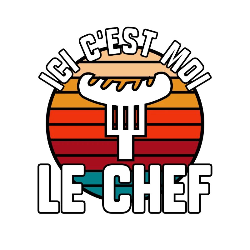 Ici c’est moi le chef