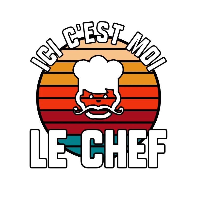 Ici c’est moi le chef