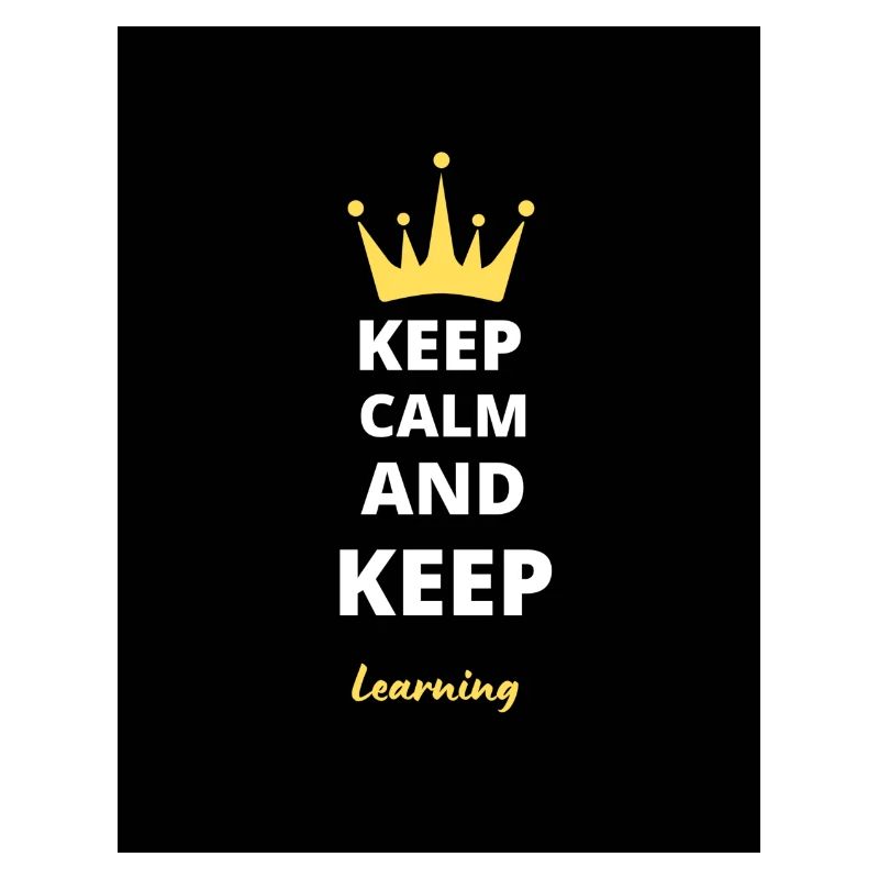 Keep Calm And Keep Learning T-Shirt
