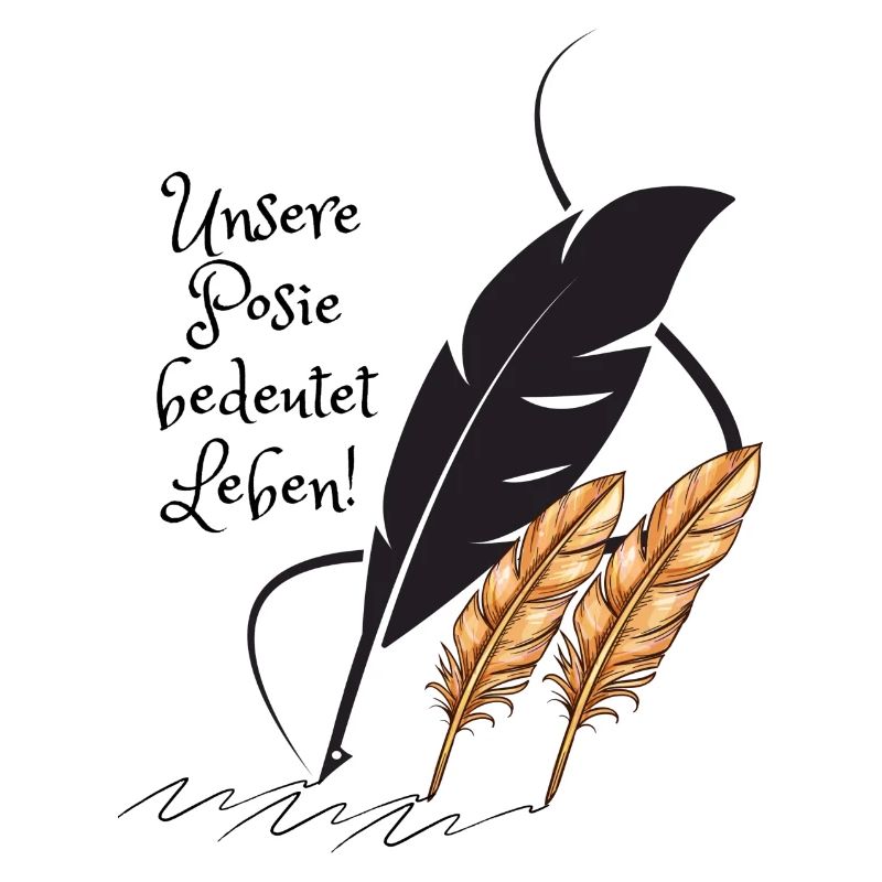 Unsere Poesie bedeutet Leben