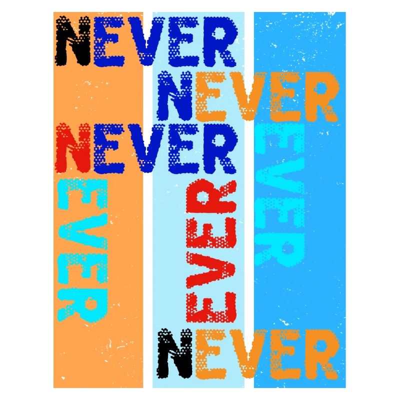 nEVER Ever
