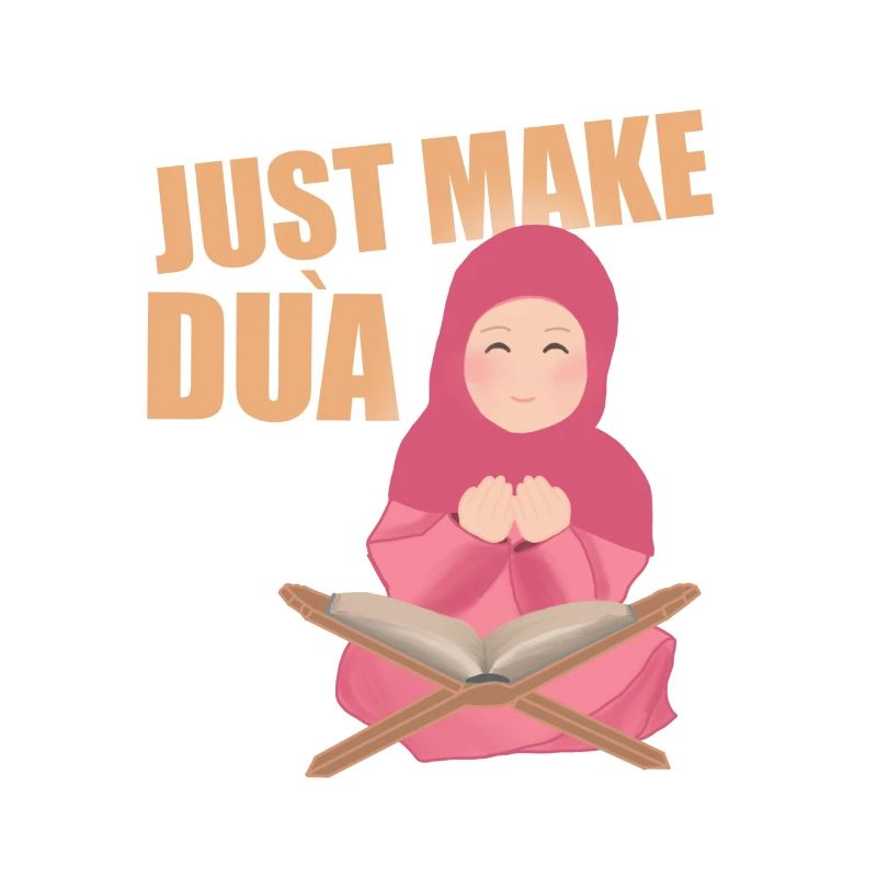 Just Make Dua