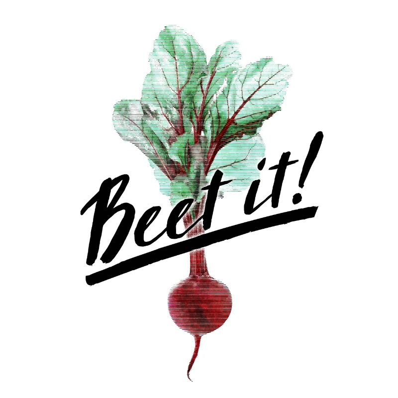 Beet it!