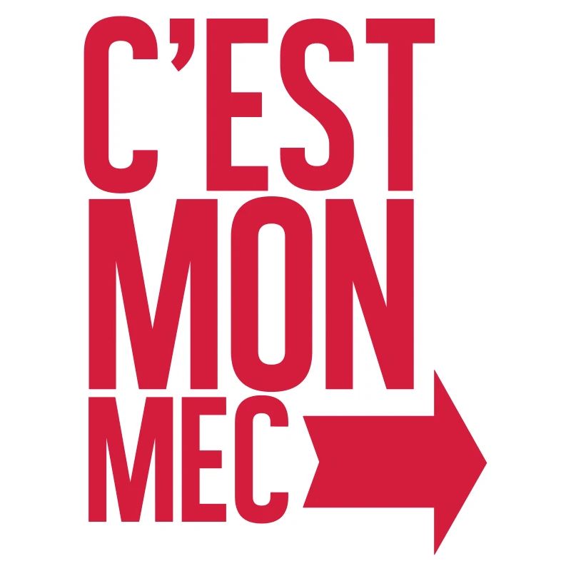C'est mon mec