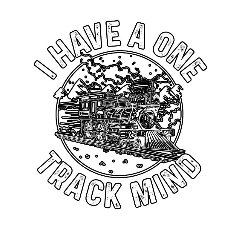 I Have A One Track Mind Eisenbahn Modelleisenbahn