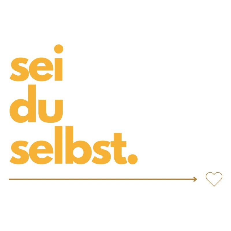 sei du selbst