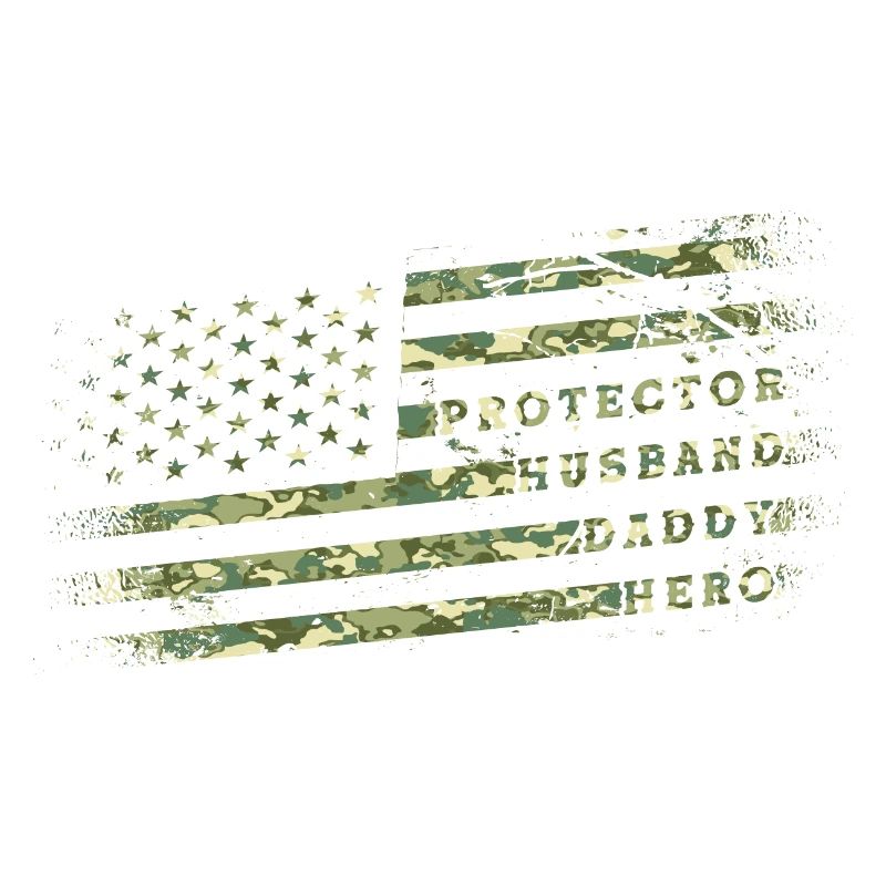 Husband Daddy Protector Hero Merica USA Flag