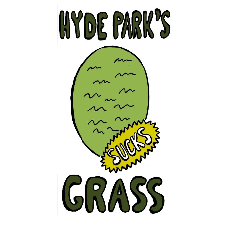 Hyde Park's Grass SUCK