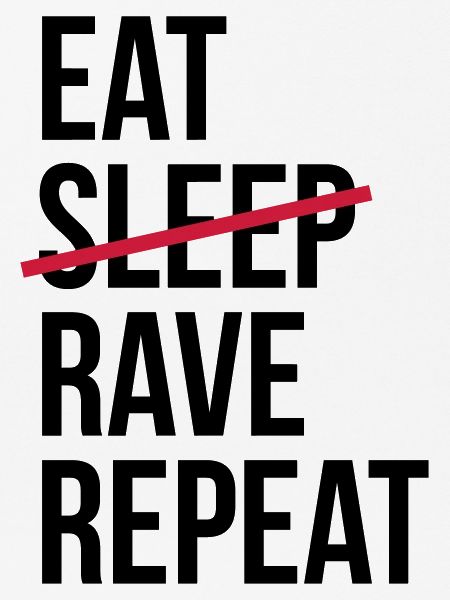 Eat Rave Repeat