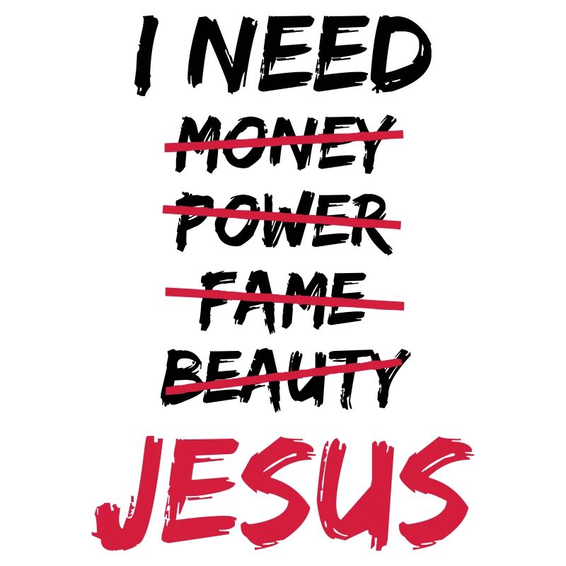 I need Jesus