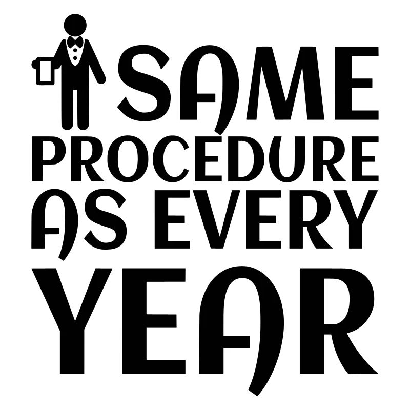 same procedure as every year 02