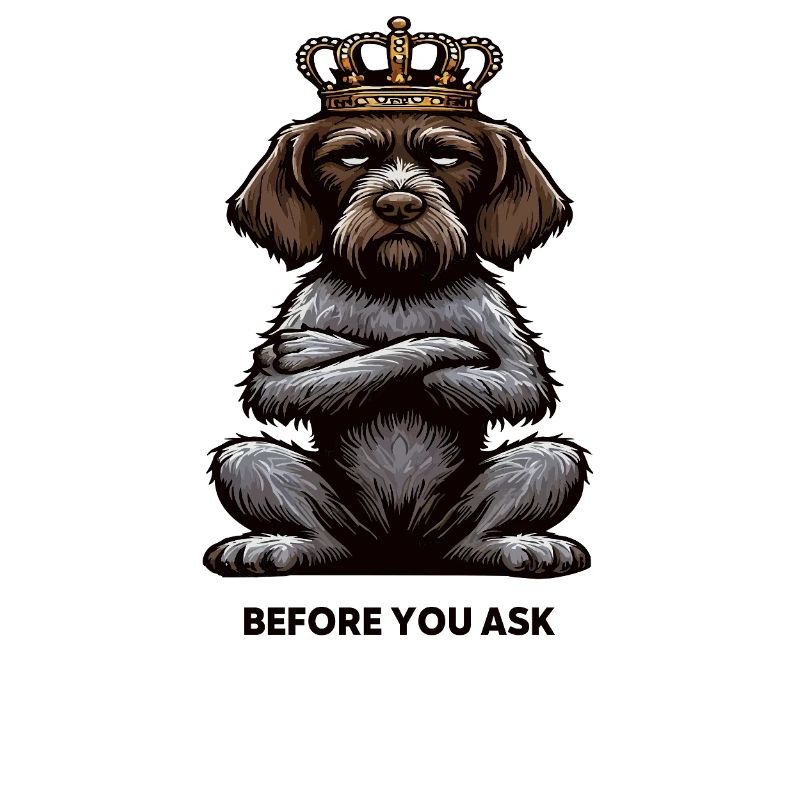 Before You Ask Deutsch Drahthaar Drahthaarhalter