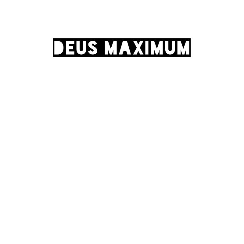 Deus Maximum