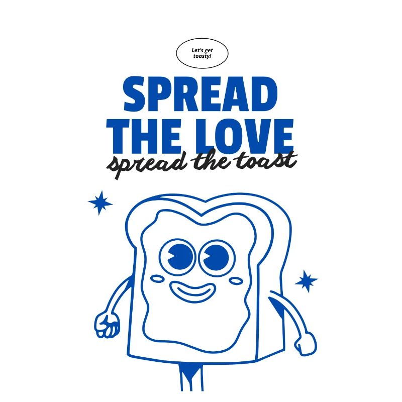 Spread the Toast